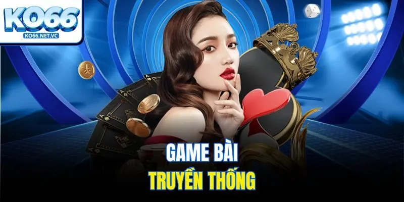 Game bài truyền thống